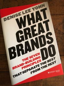 What Great Brands Do - Marketing Book Club