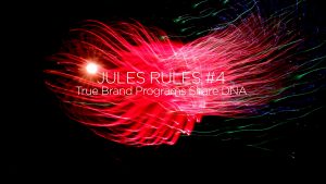 Jules Rules of Brand Marketing