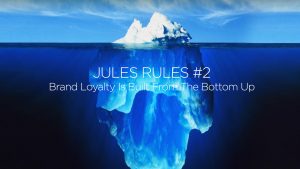 Jules-Rules-Brands-Built-Bottom-Up