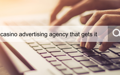 The Casino Marketing Shakeup: How to Find an Agency That Speaks Your Language