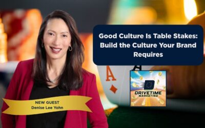 Good Culture Is Table Stakes: Build the Culture Your Brand Requires